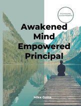 Awakened Mind Empowered Principal