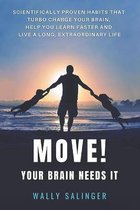 Move! Your Brain Needs It