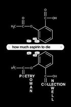 how much aspirin to die