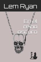 En el reino oscuro