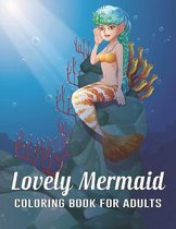 Lovely Mermaid Coloring Book for Adults