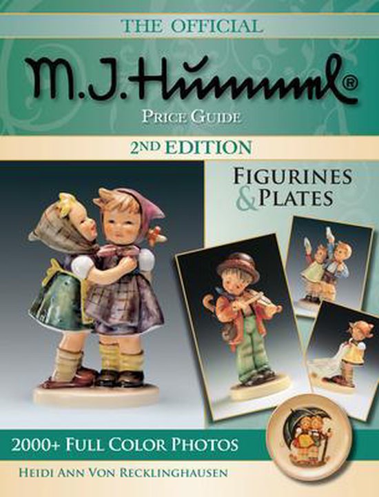 The Official M.I. Hummel Price Guide, 2nd Edition, Heidi Ann Von