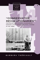 Conservative Revolutionaries