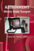 Assignment Illinois State Trooper
