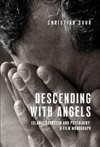Anthropology, Creative Practice and Ethnography- Descending with Angels