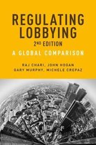 Regulating Lobbying A Global Comparison, 2nd Edition European Politics