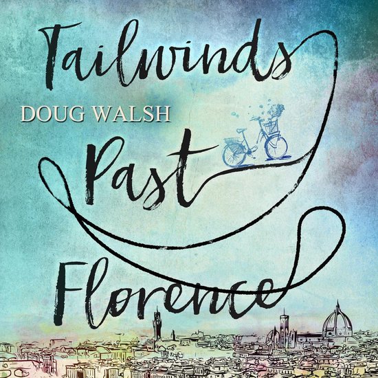 Tailwinds Past Florence - cover