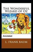 The Wonderful Wizard of OZ Annotated