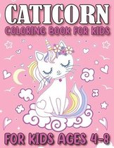 Caticorn Coloring Book For Kids Ages 4-8
