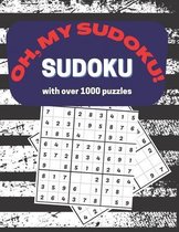 Oh, My Sudoku! sudoku with over 1000 puzzles
