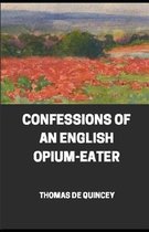 Confessions of an English Opium-Eater illustrated