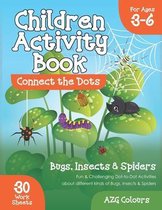 Children Activity Book Connect the Dots Bugs, Insects & Spiders For Ages 3-6