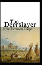 The Deerslayer Illustrated