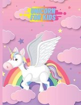 Unicorn for Kids