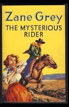 The Mysterious Rider Annotated