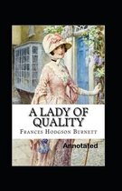A lady of quality Annotated