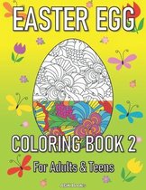 Easter Egg Coloring Book 2 for Adults and Teens