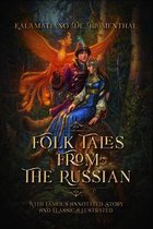 Folk Tales from the Russian