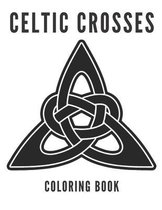 Celtic Crosses Coloring Book