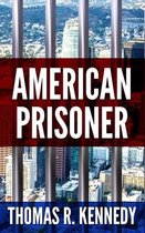 American Prisoner