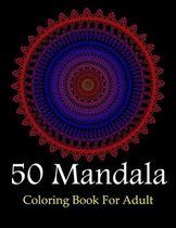 50 Mandala Coloring Book for Adult