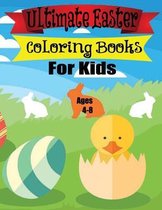 Ultimate Easter Coloring Books For Kids Ages 4-8