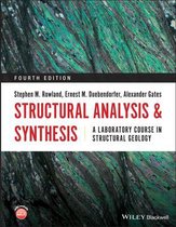 Structural Analysis and Synthesis - A Laboratory Course in Structural Geology 4e