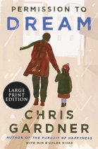 Permission to Dream [Large Print]