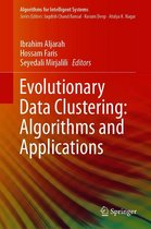 Algorithms for Intelligent Systems - Evolutionary Data Clustering: Algorithms and Applications