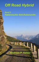 Italienische 4x4-Alpenrunde.