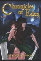 Chronicles of Eden - Act VI