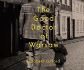 The Good Doctor of Warsaw