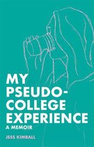 My Pseudo-College Experience