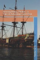 Among Malay Pirates