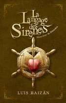 La Langage des Sirenes