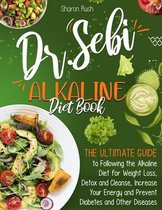 The Dr. Sebi Alkaline Diet Book