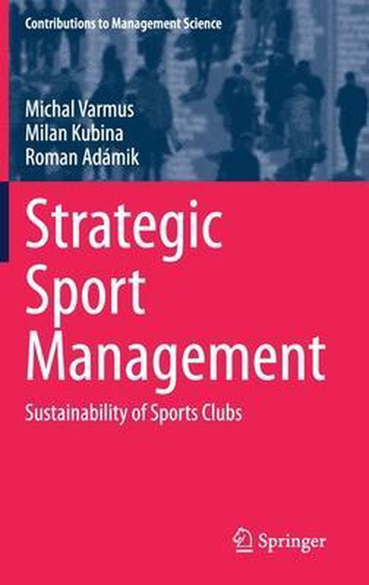 Strategic Sport Management, Michal Varmus 9783030667320 Boeken