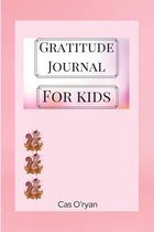Gratitude Journal for Kids