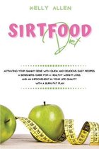 Sirtfood Diet