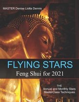 Flying Stars Feng Shui for 2021