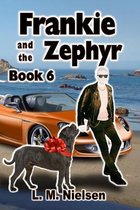 Frankie and the Zephyr