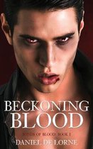 Bonds of Blood- Beckoning Blood