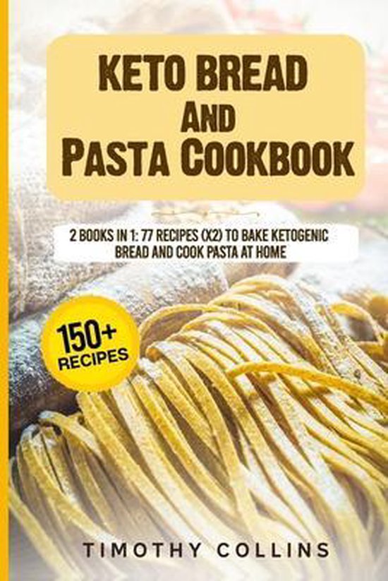 Keto Bread And Pasta Cookbook - cover