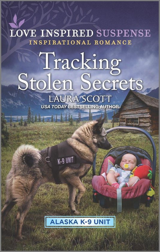 Alaska K-9 Unit 4 - Tracking Stolen Secrets - cover