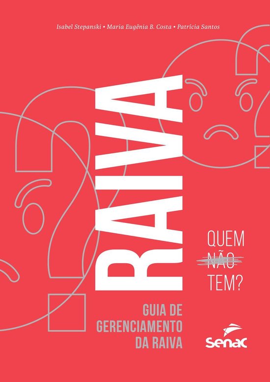 Raiva: quem não tem? - cover