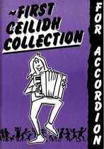 First Ceilidh Collection for Accordion