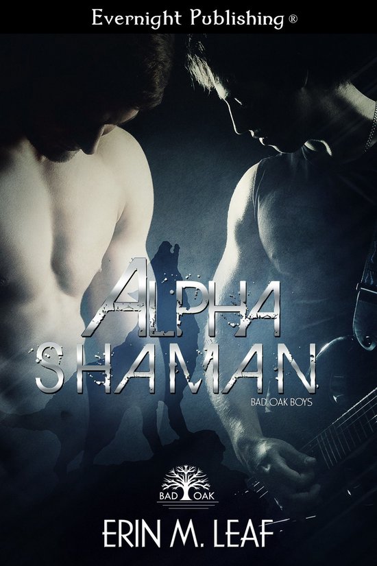 Bad Oak Boys 2 - Alpha Shaman - cover