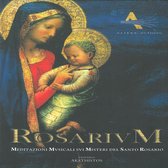 Rosarium: Meditazioni Musicali Sui Misteri del Santo Rosario