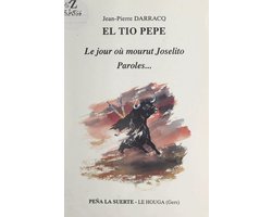 Le jour où mourut Joselito