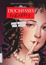Duchesses rebelles 3 - Duchesses rebelles (Tome 3) - Pour l'amour d'un prince